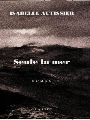 cover image of Seule la mer s'en souviendra